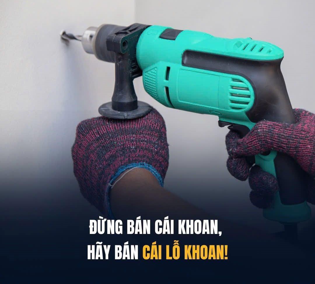 Khách hàng dùng sản phẩm của chúng ta như một phương tiện để đạt được một mục đích nào đó