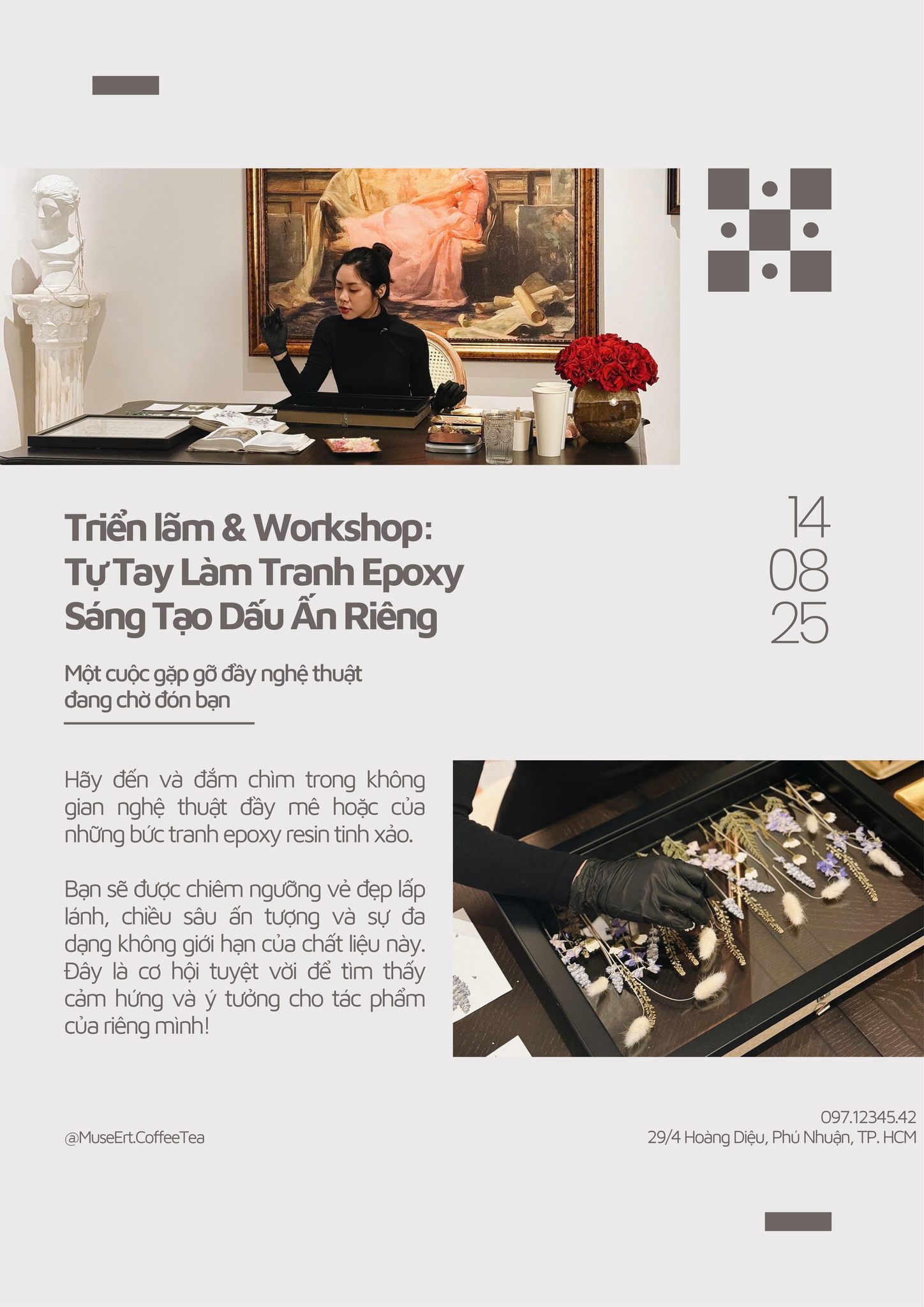 Tháng thứ 2 với triển lãm và workshop nghệ thuật Epoxy Resin